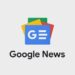 How to get your website included on Google News